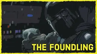 THE FOUNDLING | The Mandalorian Tribute