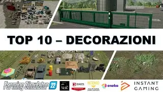 🌟 Serie Top 10 - Migliori Mod di Farming Simulator 22 - DECORAZIONI