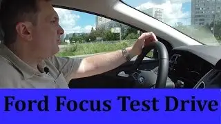 Форд Фокус 2015 Тест Драйв Ford Focus Test Drive .