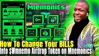How To Change Your BILLS Into $Wmnemo Airdrop Token on Mnemonics