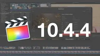 Everything New in Final Cut Pro 10.4.4!