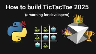 How To Build Python TicTacToe in 2025