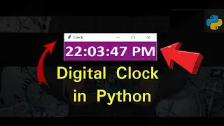 Digital Clock using Tkinter || python tkinter gui  