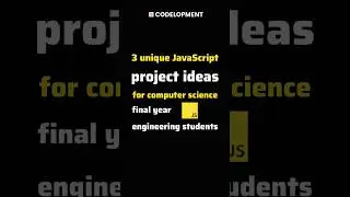 3 JavaScript projects for web developers to start doing now for the final year!
