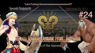 Yep, we've lost the plot. — Absolute Demonic Front: Babylonia. #24
