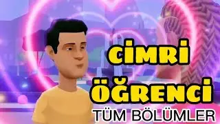 Cimri Öğrenci (Tüm Bölümler) 