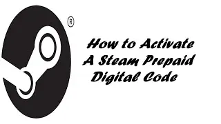 How to Redeem a Steam Prepaid Digital Code