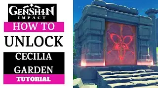 How to Unlock Cecilia Garden Puzzle  – Genshin Impact