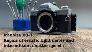 Minolta XG-1 - Repair of erratic light meter readings and intermittent shutter speeds