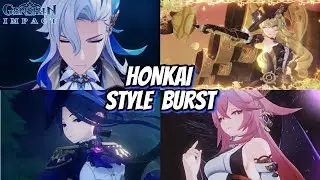 Genshin : All Characters with Honkai Style Burst!!