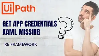 UiPath Get App Credentials | Read Credentials Orchestrator | GetAppCredentials.xaml  | RE Framework