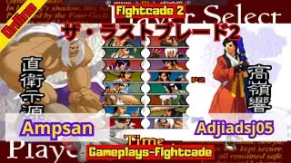 The Last Blade 2 - Ampsan vs Adjiadsj05 on Fightcade 2 ザ・ラストブレード2