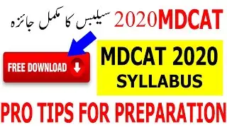 MDCAT 2020 ! UHS MDCAT SYLLABUS ! MDCAT SYLLABUS 2020 ! NUMS SYLLABUS 2020 ! MDCAT SYLLABUS ! MDCAT