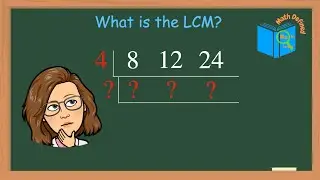 Using the Ladder Method to Find the Least Common Multiple (LCM) - Step-by-Step Guide