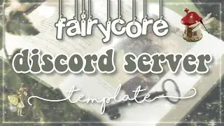 ｡˚⋆🍰﹕ aesthetic fairycore FREE discord server template 、ely. °｡˚✿