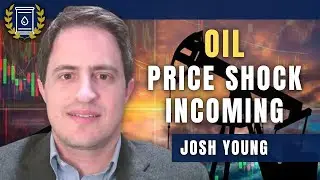 Oil Price Shock Ahead, Demand To Outpace Industry Forecasts: Josh Young