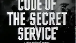 Code of the Secret Service (1939) - Movie Trailer