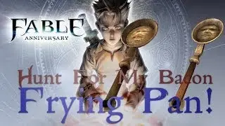 Fable Anniversary - How To Get The Frying Pan