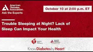 Ask the Experts: Trouble Sleeping at Night? Lack of Sleep Can Impact Your Health