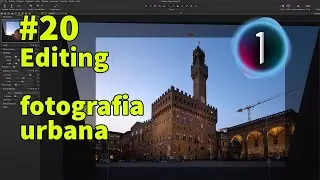 #20 Editing fotografia urbana - Capture One 20 - Tutorial base