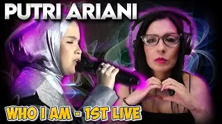 PUTRI ARIANI - Who I am 1st LIVE | REACTION & ANALYSIS