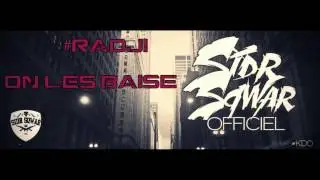 Radji   On les baise