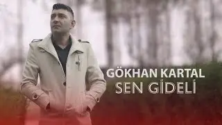 Gökhan Kartal - Sen Gideli