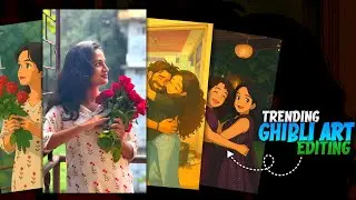 Instagram Trending Ghibli Art Reel Editing Tamil | Merriage Cartoon Art Video Editing | Ghibli Art