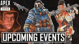 Apex Legends Season 10 UPCOMING Events, NEW Edition & Free Rewards