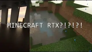 Minecraft RTX SUPER REALISTIC Gameplay!!!