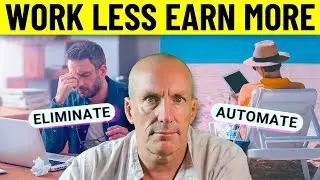 5 Proven Strategies to Make More Money While Working Less Hours