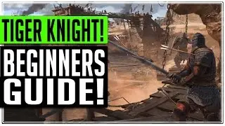 Tiger Knight Tutorial - Beginners Guide
