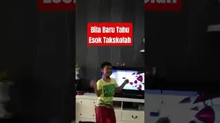 Bila Baru Tahu Esok Cuti Tak Sekolah