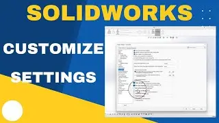 SolidWorks System Options, Units, Document Properties, and Templates Settings - Solidworks Tutorials