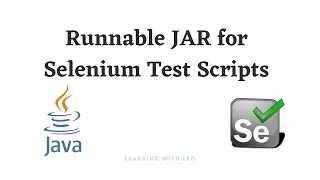 Runnable Jar for Selenium Scripts||Selenium Java||Selenium Automation