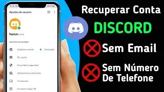 DISCORD - COMO RECUPERAR A SUA CONTA || Como recuperar a conta Discord sem e-mail (2021)