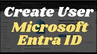 How To Create Member User Account In Microsoft Entra ID/Azure Active Directory