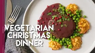 How to make a Vegetarian Christmas Dinner | Main Dish