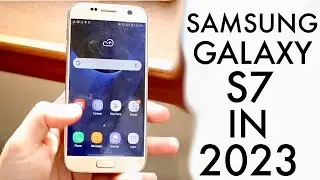 Samsung Galaxy S7 In 2023! (Still Worth It?) (Review)