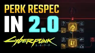 Cyberpunk 2077 2.0: How to Respec Perks - IT'S FREE!