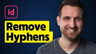 How to Remove Hyphens in InDesign