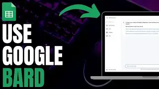 How To Use Google Bard With Google Sheets (2023)