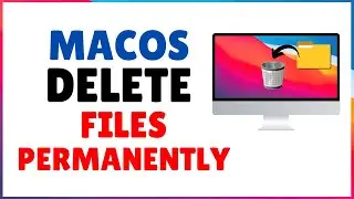 How to Delete Files Permanently on macOS | macOS Delete Files Tutorial
