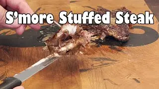 Smore Stuffed Steak (NSE) [Extreme Echo Edition]