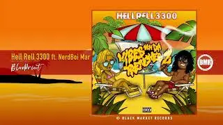 Blue Print | Hell Rell 3300 ft Nerdboi Mar | Official Audio