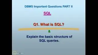PART 2 | Q1. WHAT IS THE BASIC STRUCTURE OF SQL QUERIES | BASICS OF SQL | DBMS IMPORTANT QUESTIONS