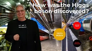 How the Higgs boson was discovered