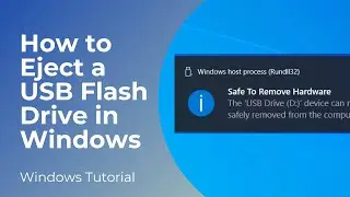 How to Eject a USB Flash Drive in Windows 10