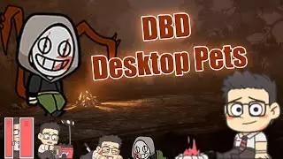 Dead by Daylight themed Desktop Pets - Dwight & Legion