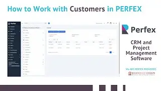 How to use CUSTOMERS in PERFEX - CRM Perfex